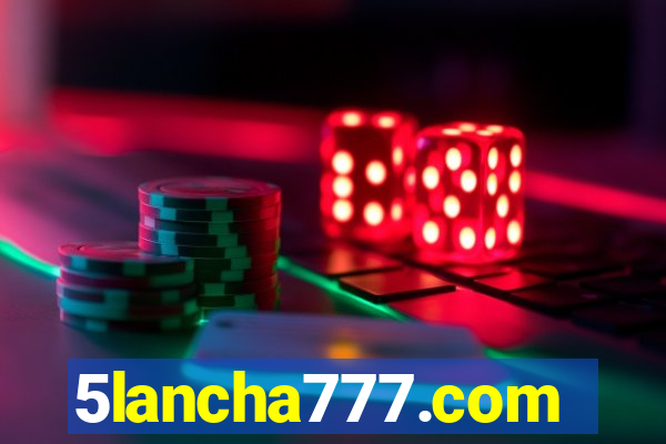 5lancha777.com