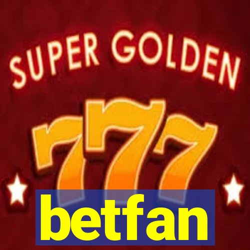 betfan