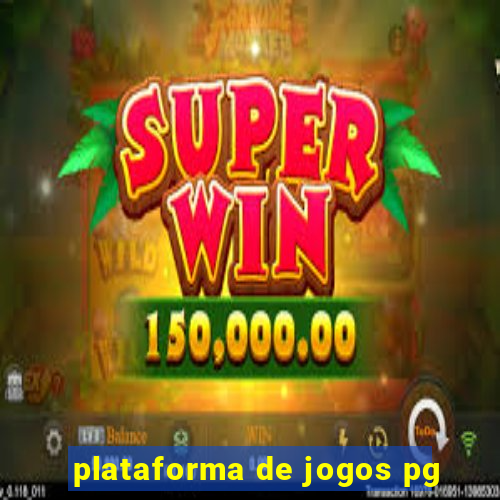 plataforma de jogos pg