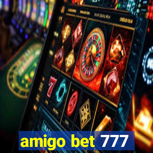 amigo bet 777