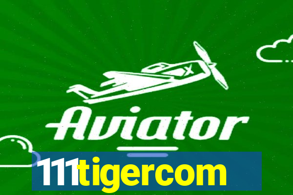 111tigercom