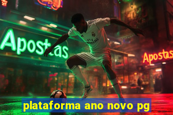 plataforma ano novo pg