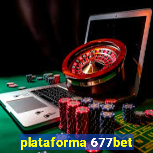 plataforma 677bet