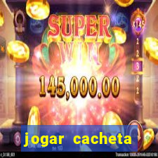 jogar cacheta online valendo dinheiro