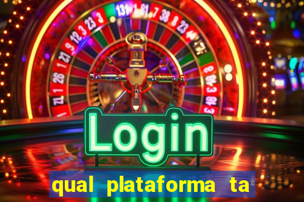 qual plataforma ta pagando mais