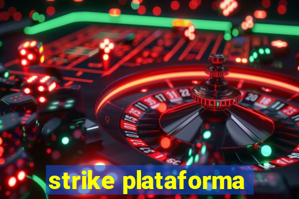 strike plataforma