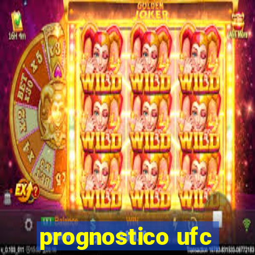 prognostico ufc