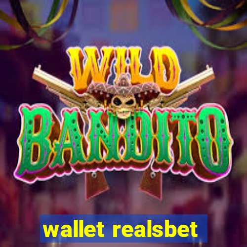 wallet realsbet