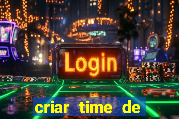 criar time de futebol simulador