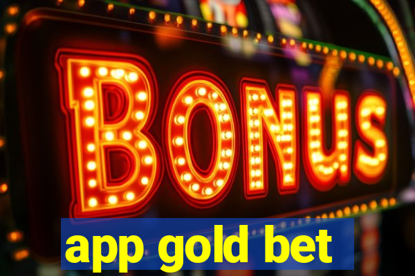 app gold bet