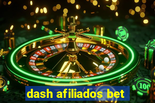 dash afiliados bet