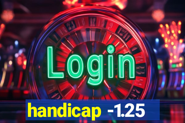 handicap -1.25