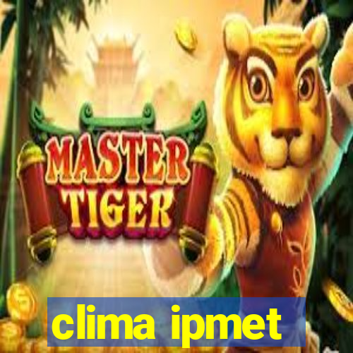 clima ipmet