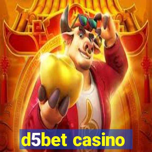 d5bet casino