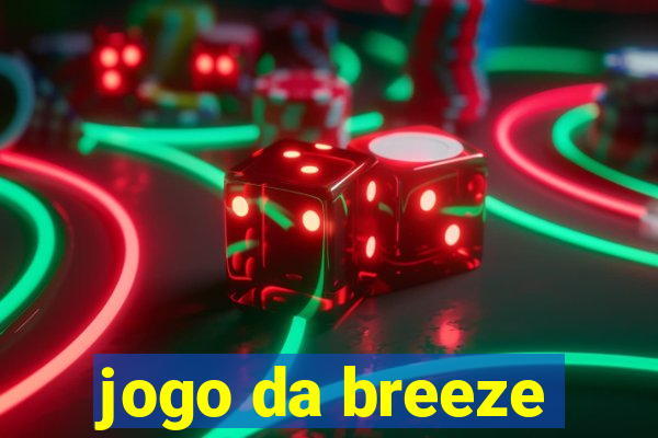 jogo da breeze