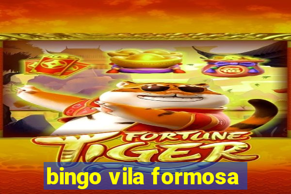 bingo vila formosa