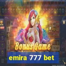 emira 777 bet