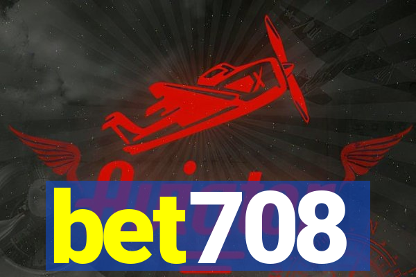 bet708