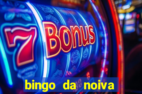 bingo da noiva para imprimir