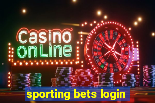 sporting bets login