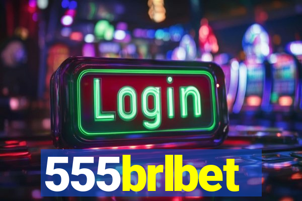 555brlbet