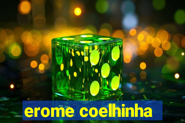 erome coelhinha