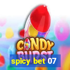 spicy bet 07