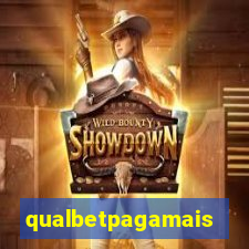 qualbetpagamais