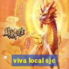 viva local sjc