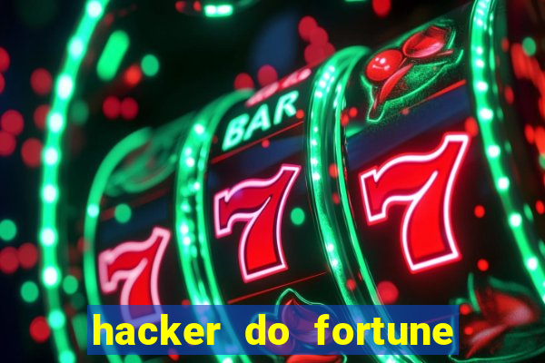 hacker do fortune tiger grátis