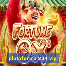 plataforma 234 vip