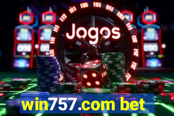 win757.com bet