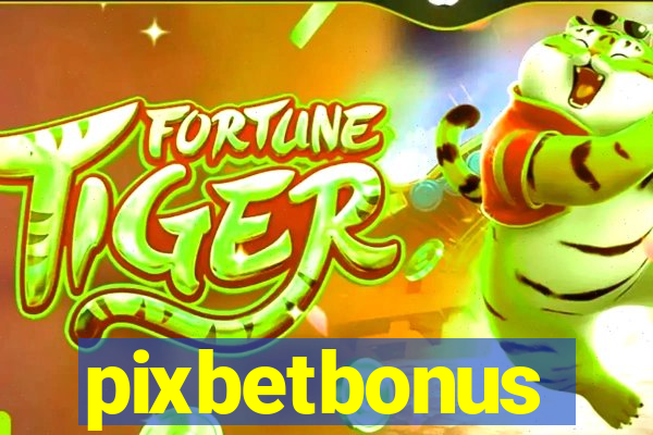 pixbetbonus