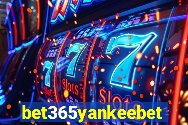 bet365yankeebet