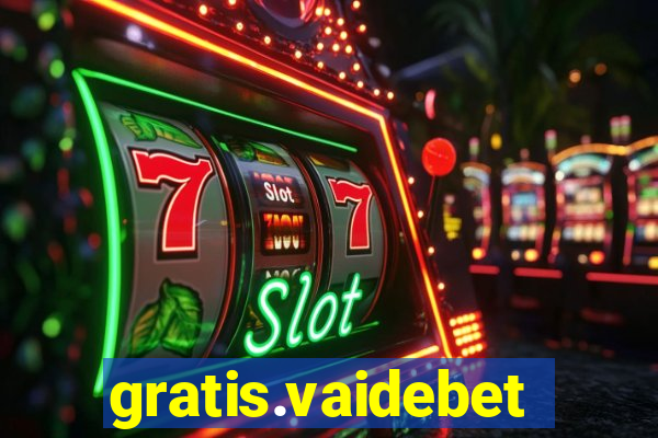 gratis.vaidebet