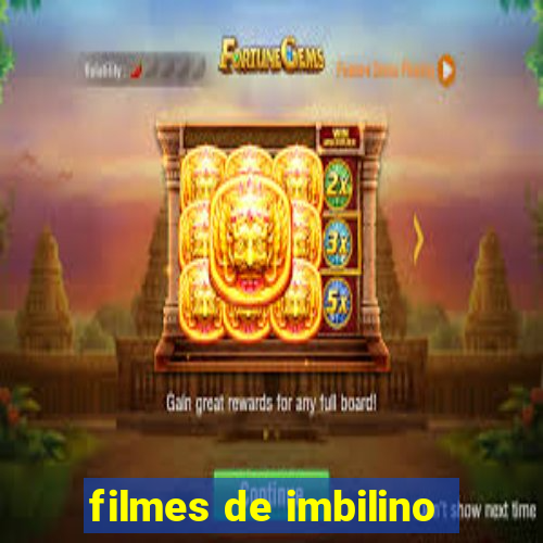 filmes de imbilino