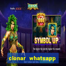 clonar whatsapp normal gratis