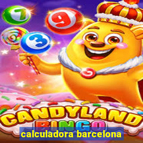 calculadora barcelona