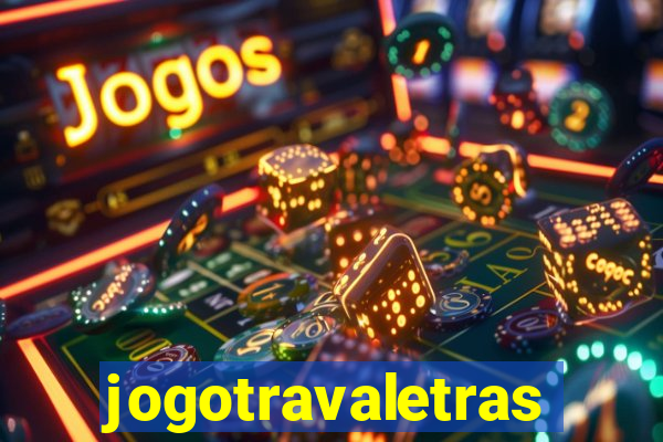 jogotravaletras