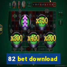 82 bet download