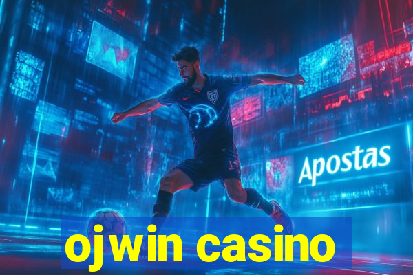 ojwin casino