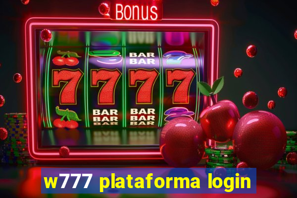 w777 plataforma login