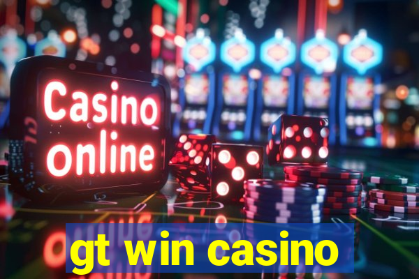 gt win casino