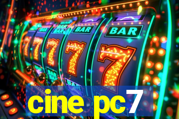 cine pc7