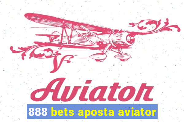 888 bets aposta aviator