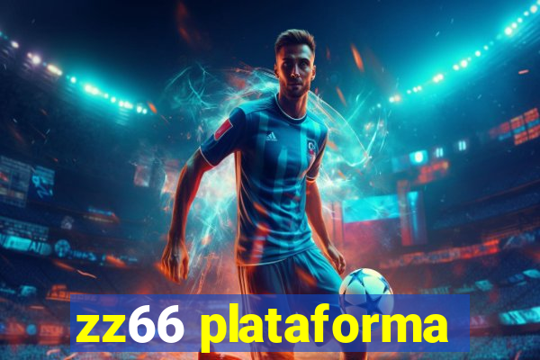 zz66 plataforma