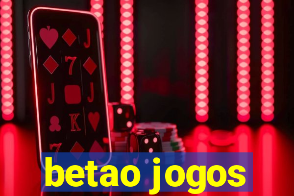 betao jogos