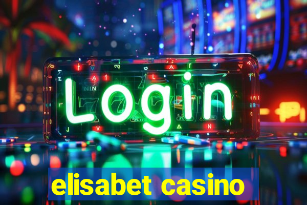 elisabet casino