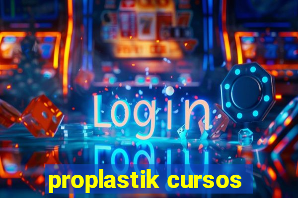 proplastik cursos