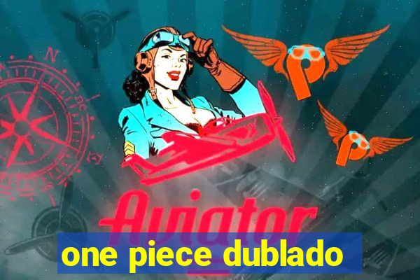 one piece dublado